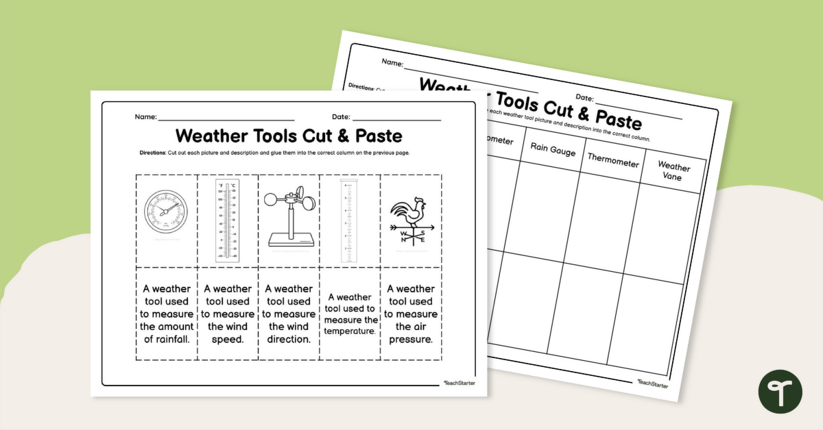 Weather Tools Cut and Paste Worksheet Teach Starter Worksheets