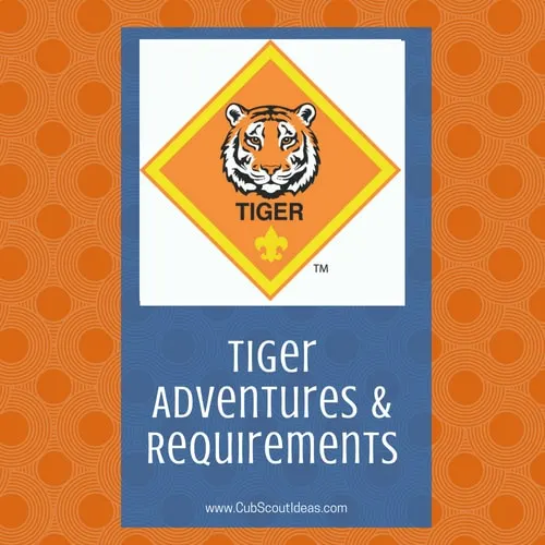 Cub Scout Tigers Adventures &  Requirements ~ Cub Scout Ideas