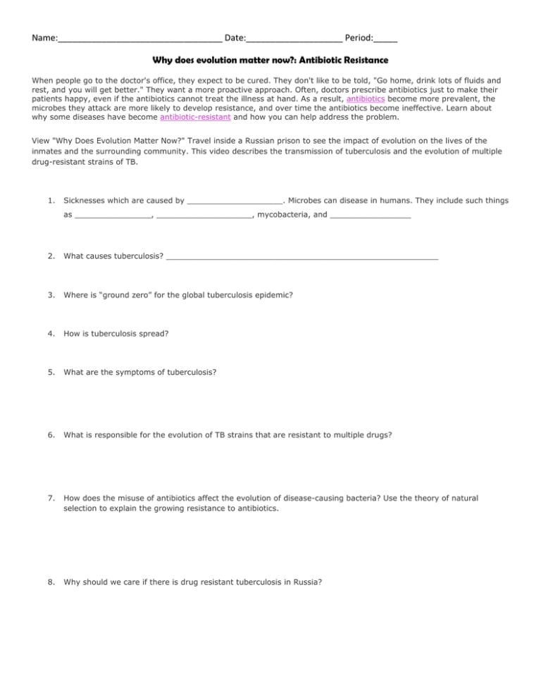 Why Does Evolution Matter.docx Why Does Evolution Matter? Name