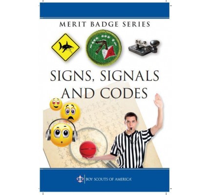 Signs, Signals &  Codes Merit Badge Pamphlet - Mount Baker Council, BSA