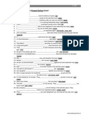 Fill in The Correct Form of The Present Perfect Tense!: Tenses T ...