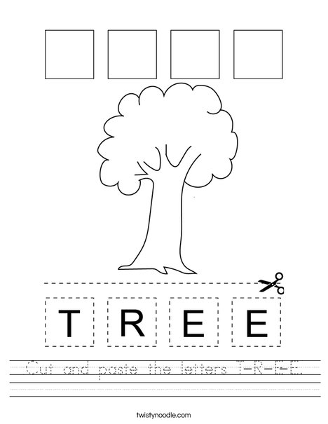 Cut and paste the letters T-R-E-E Worksheet - Twisty Noodle