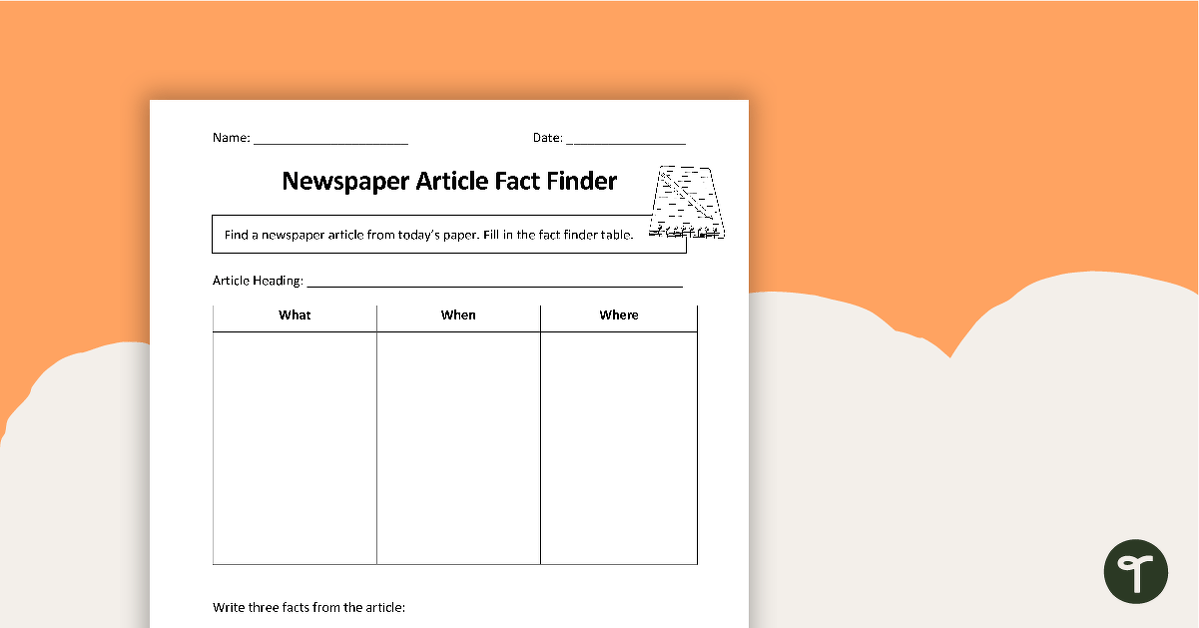 Recalling Facts - Newspaper Worksheet | Teach Starter