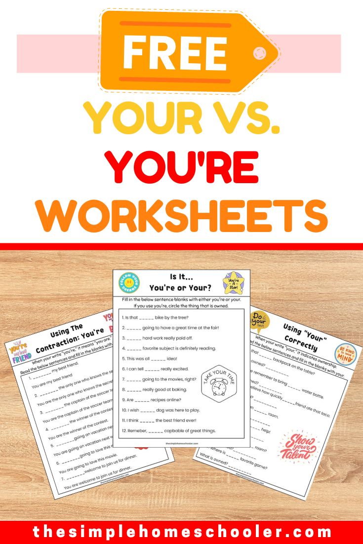 Mastering Your Vs. Youre: Free Worksheets! - The Simple Homeschooler