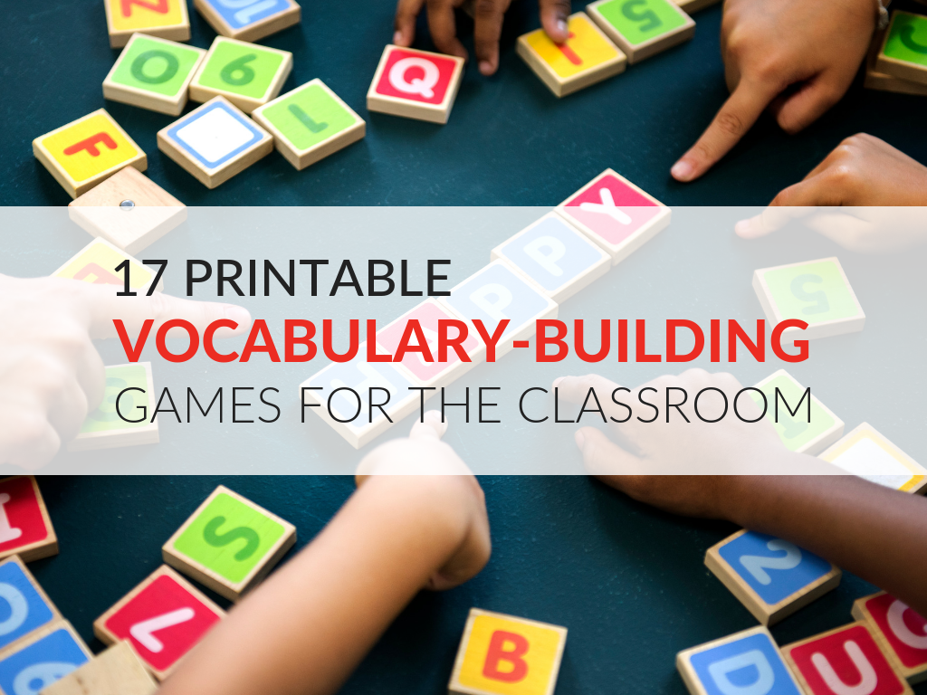 17 Printable Vocabulary-Building Games