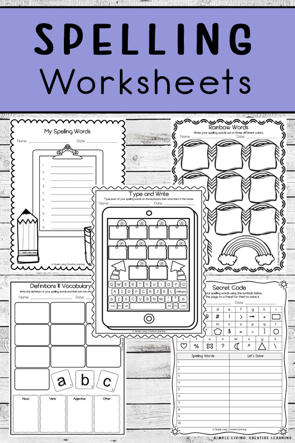 Spelling Worksheets - Simple Living. Creative Learning