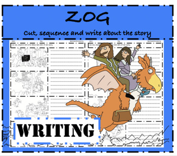Zog Writing: Cut, sequence &  write to retell the story | TPT